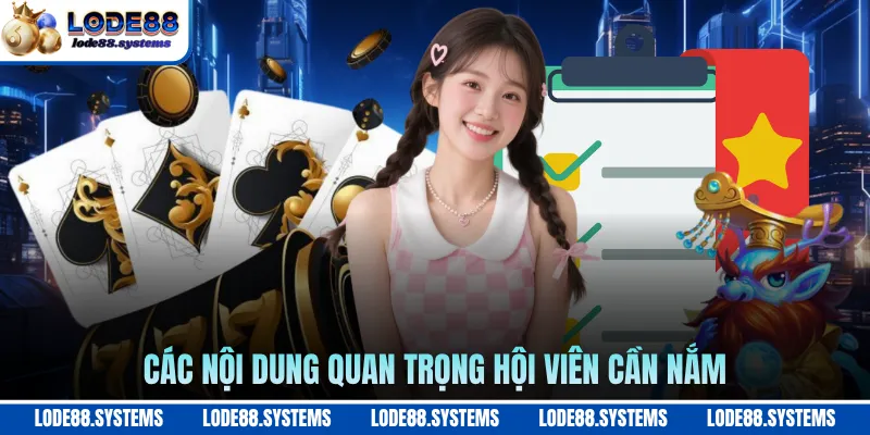 Các nội dung quan trọng hội viên cần nắm